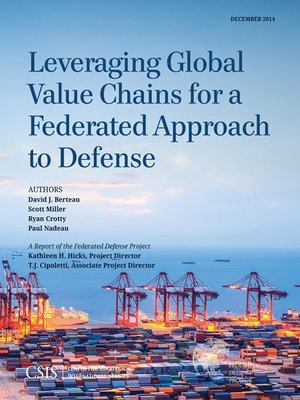 cover image of Leveraging Global Value Chains for a Federated Approach to Defense